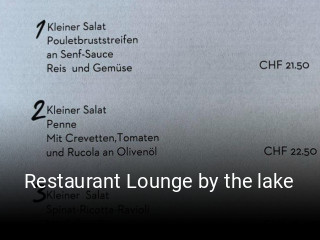 Jetzt bei Restaurant Lounge by the lake einen Tisch reservieren