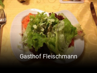Jetzt bei Gasthof Fleischmann einen Tisch reservieren