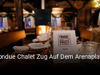 Fondue Chalet Zug Auf Dem Arenaplatz reservieren