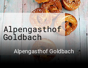 Alpengasthof Goldbach reservieren