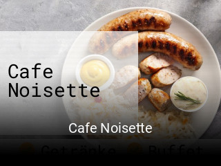 Jetzt bei Cafe Noisette einen Tisch reservieren