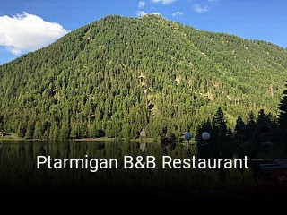 Jetzt bei Ptarmigan B&B Restaurant einen Tisch reservieren