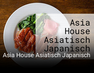 Asia House Asiatisch Japanisch tisch reservieren