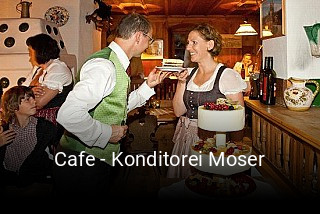 Jetzt bei Cafe - Konditorei Moser einen Tisch reservieren