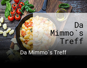 Jetzt bei Da Mimmo`s Treff einen Tisch reservieren