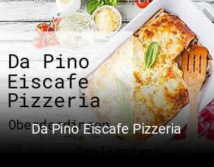 Da Pino Eiscafe Pizzeria tisch buchen