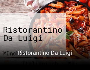 Jetzt bei Ristorantino Da Luigi einen Tisch reservieren