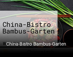 Jetzt bei China-Bistro Bambus-Garten einen Tisch reservieren