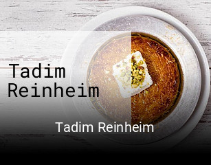 Tadim Reinheim tisch reservieren