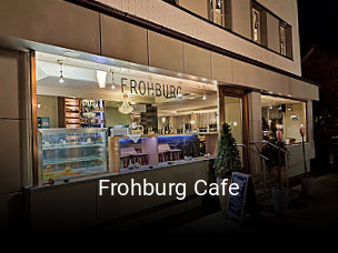 Jetzt bei Frohburg Cafe einen Tisch reservieren