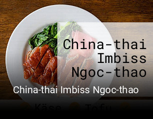 Jetzt bei China-thai Imbiss Ngoc-thao einen Tisch reservieren