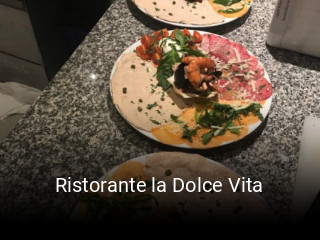 Jetzt bei Ristorante la Dolce Vita einen Tisch reservieren