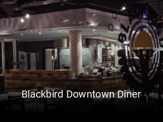 Blackbird Downtown Diner reservieren