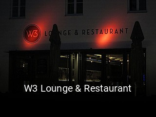 W3 Lounge & Restaurant tisch buchen