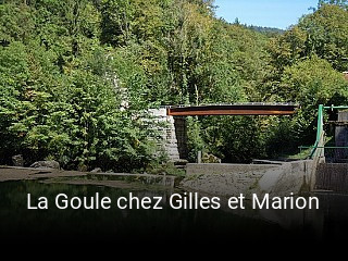 La Goule chez Gilles et Marion reservieren