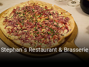 Jetzt bei Stephan`s Restaurant & Brasserie einen Tisch reservieren