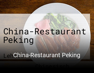 Jetzt bei China-Restaurant Peking einen Tisch reservieren