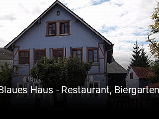 Blaues Haus - Restaurant, Biergarten reservieren