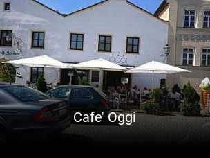 Jetzt bei Cafe' Oggi einen Tisch reservieren