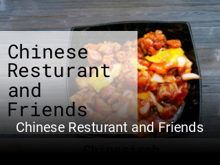 Chinese Resturant and Friends tisch reservieren
