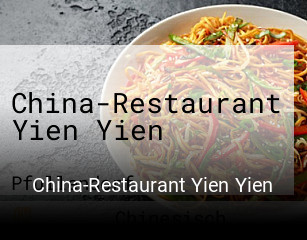 Jetzt bei China-Restaurant Yien Yien einen Tisch reservieren