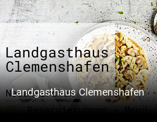 Landgasthaus Clemenshafen online reservieren
