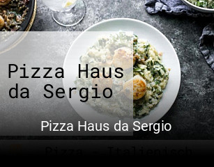 Pizza Haus da Sergio online reservieren