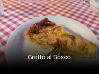 Jetzt bei Grotto al Bosco einen Tisch reservieren