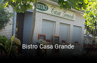 Jetzt bei Bistro Casa Grande einen Tisch reservieren