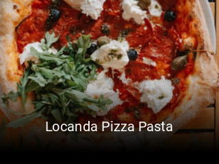 Jetzt bei Locanda Pizza Pasta einen Tisch reservieren