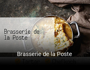 Jetzt bei Brasserie de la Poste einen Tisch reservieren