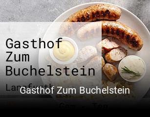 Gasthof Zum Buchelstein tisch reservieren