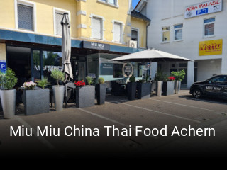 Jetzt bei Miu Miu China Thai Food Achern einen Tisch reservieren