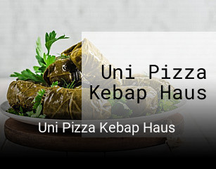 Jetzt bei Uni Pizza Kebap Haus einen Tisch reservieren