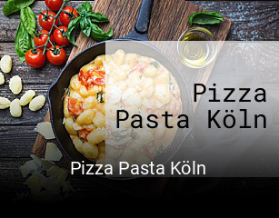 Jetzt bei Pizza Pasta Köln einen Tisch reservieren