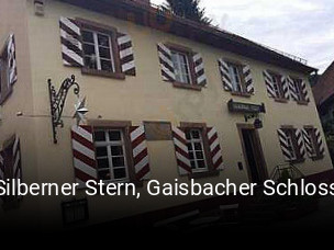 Jetzt bei Silberner Stern, Gaisbacher Schloss einen Tisch reservieren
