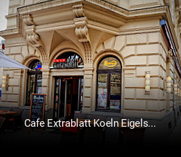 Cafe Extrablatt Koeln Eigelstein tisch reservieren