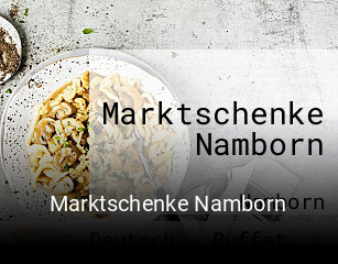 Jetzt bei Marktschenke Namborn einen Tisch reservieren