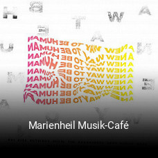 Jetzt bei Marienheil Musik-Café einen Tisch reservieren