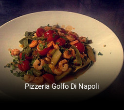 Pizzeria Golfo Di Napoli online reservieren