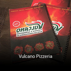 Jetzt bei Vulcano Pizzeria einen Tisch reservieren