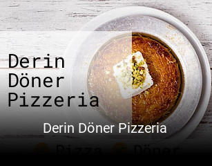 Derin Döner Pizzeria online reservieren