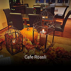 Jetzt bei Cafe Rössli einen Tisch reservieren