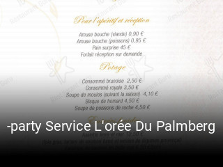 Jetzt bei -party Service L'orée Du Palmberg einen Tisch reservieren