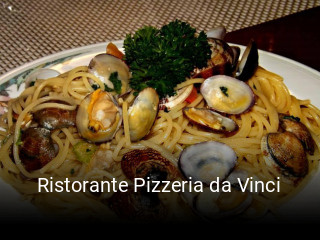 Jetzt bei Ristorante Pizzeria da Vinci einen Tisch reservieren