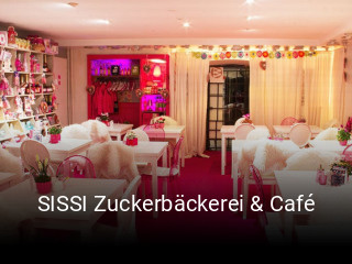 Jetzt bei SISSI Zuckerbäckerei & Café einen Tisch reservieren