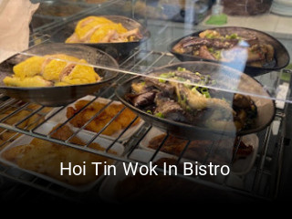 Hoi Tin Wok In Bistro tisch reservieren