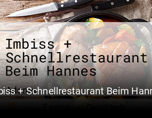 Imbiss + Schnellrestaurant Beim Hannes online reservieren