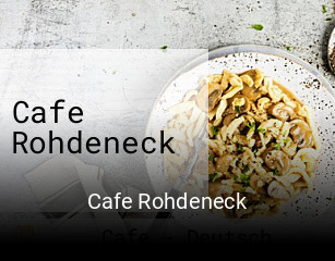 Jetzt bei Cafe Rohdeneck einen Tisch reservieren