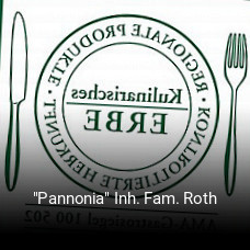 "Pannonia" Inh. Fam. Roth online reservieren